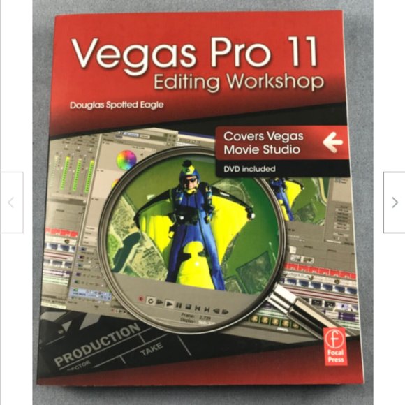 Vegas Pro 11 Editing Workshop Doug Spotted Eagle Manual (no DVD) - Picture 1 of 5